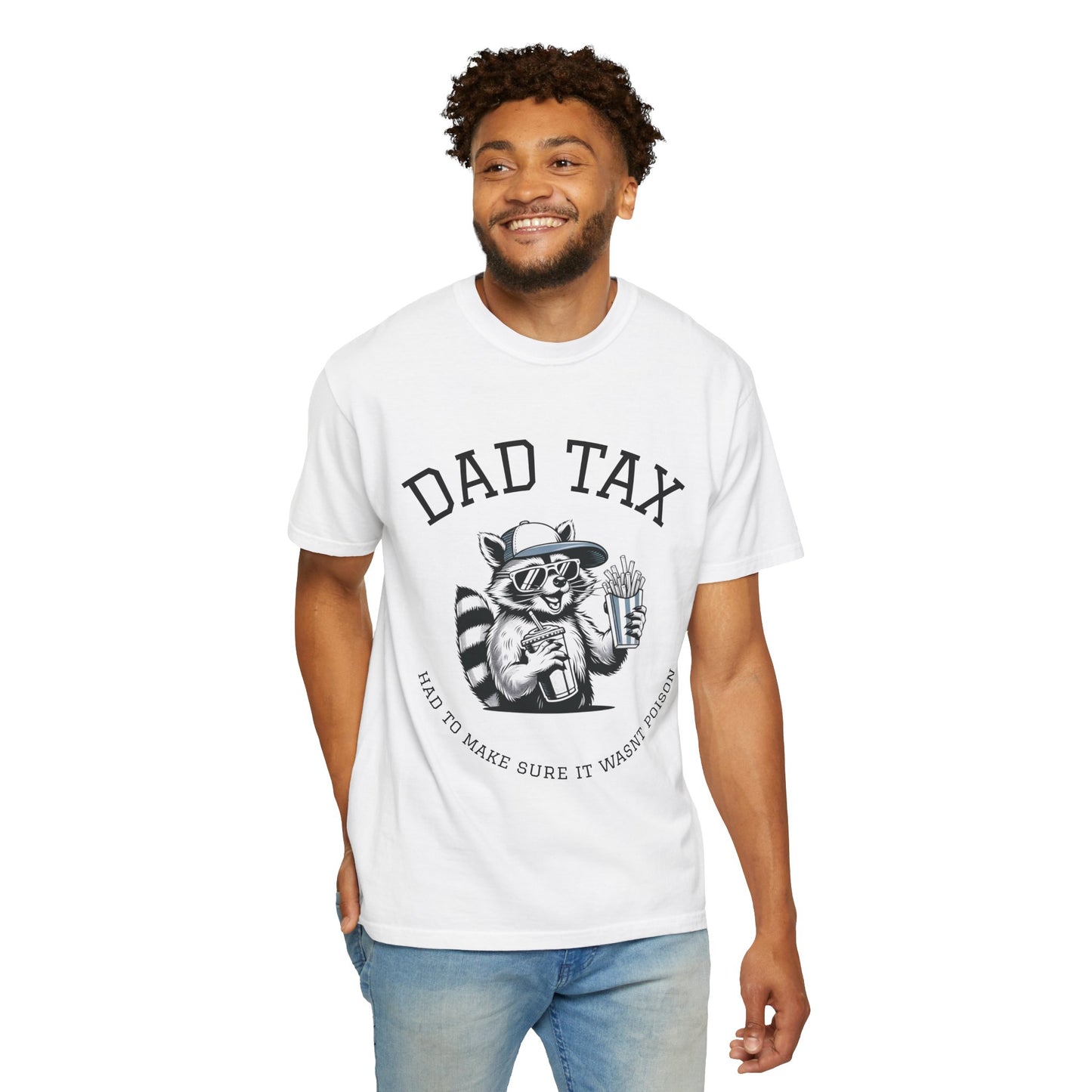 Funny Dad Tax Racoon T-Shirt, Cool Gift for Dads, Unisex Graphic Tee for Father's Day, Family Humor Shirt, Casual Wear
