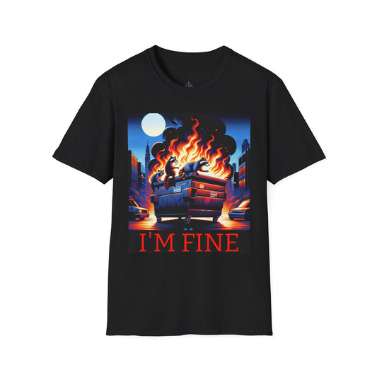 Comedic Graphic Tee, I'm Fine Shirt, Funny Unisex T-Shirt, Casual Humor Top, Gift for Friends, Relaxed Fit Tee