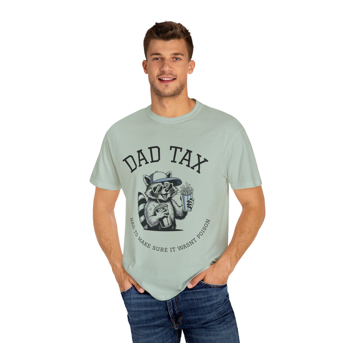 Funny Dad Tax Racoon T-Shirt, Cool Gift for Dads, Unisex Graphic Tee for Father's Day, Family Humor Shirt, Casual Wear