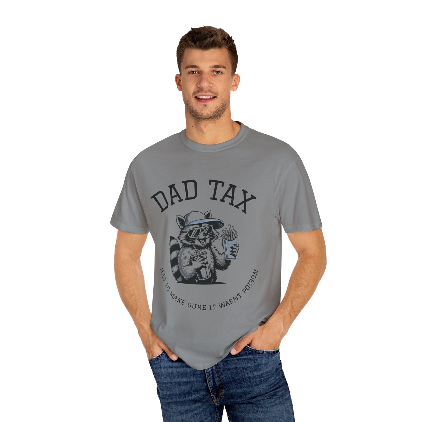 Funny Dad Tax Racoon T-Shirt, Cool Gift for Dads, Unisex Graphic Tee for Father's Day, Family Humor Shirt, Casual Wear